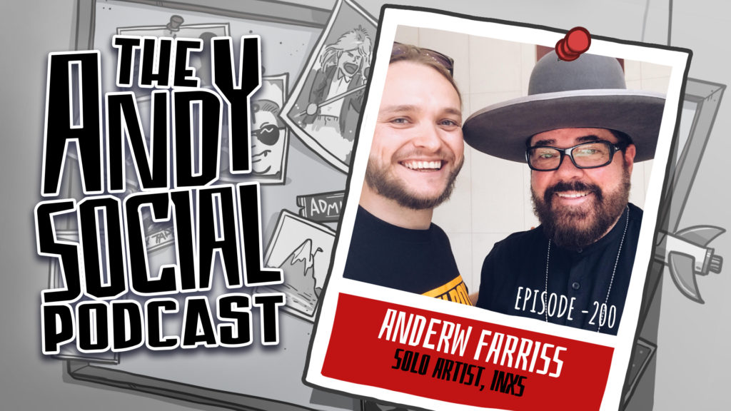 Andrew Farriss - Andy Social Podcast
