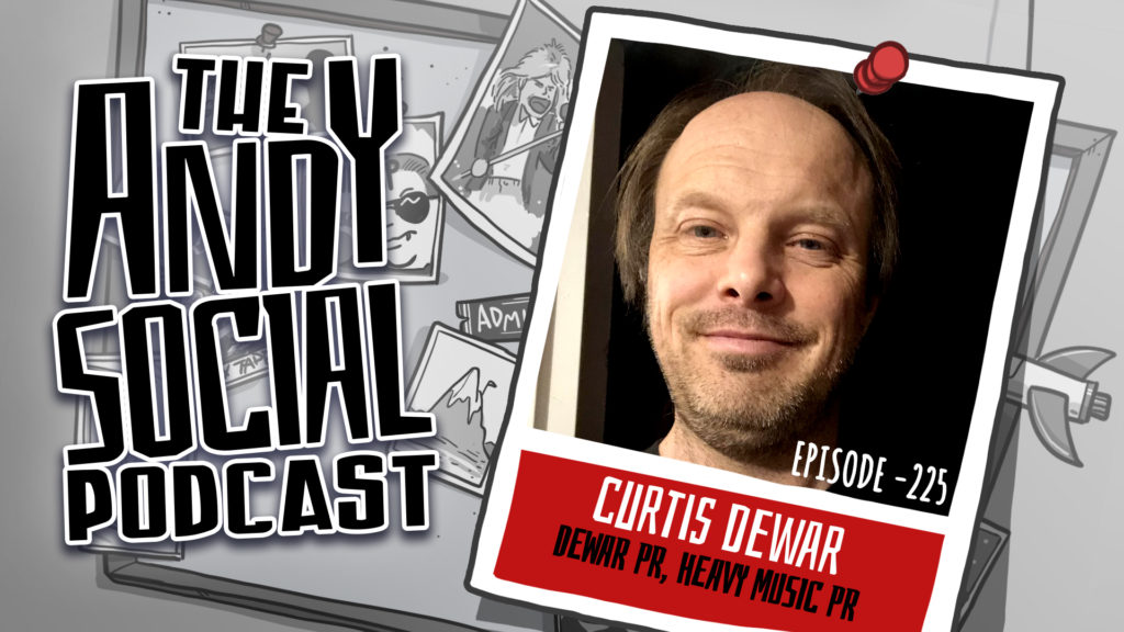 Curtis Dewar - Dewar PR - Andy Social Podcast