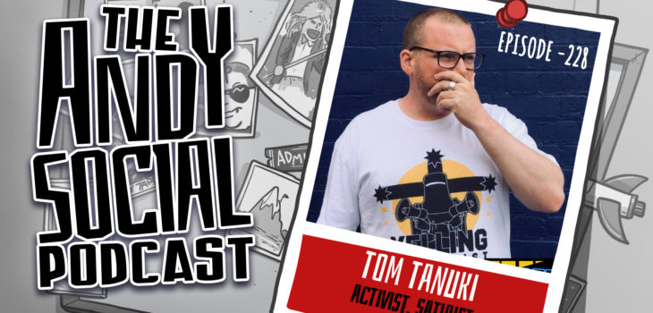 Tom Tanuki - Andy Social Podcast