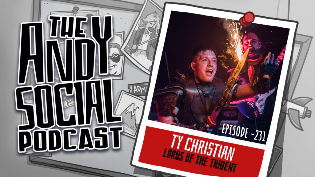 Ty Christian - Lords of the Trident - Andy Social Podcast