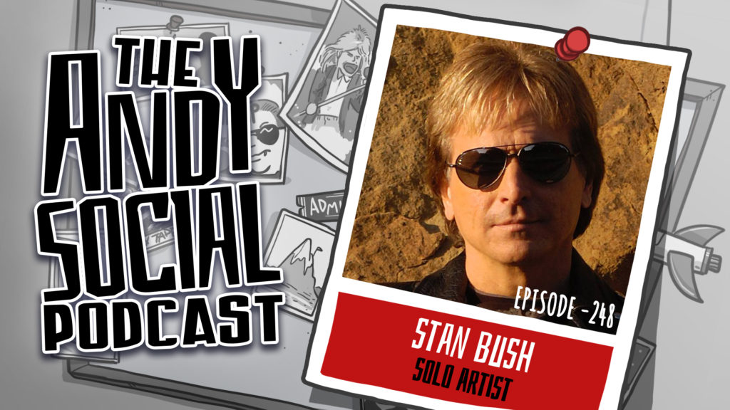 The Andy Social Podcast - Stan Bush - The Touch - Dare - Transformers Soundtrack - Dare to Dream