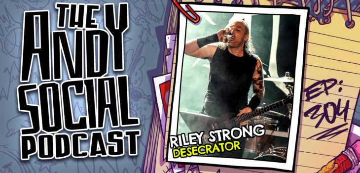 Riley Strong - Desecrator - Summoning - Thrash Metal - Australian Metal - Andy Social Podcast